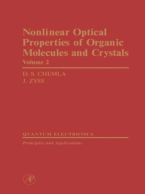 cover image of Nonlinear Optical Properties of Organic Molecules and Crystals V2